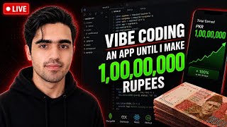 Day 22 - Vibe Coding an App Until I Make 1,00,00,000 Rupees