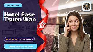 Hotel Ease Tsuen Wan - Watch Before You Book | Hong Kong, Hong Kong SAR, China๐๏ธ