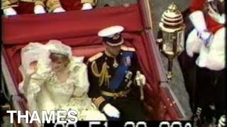 Royal Wedding | Princess Diana | Thames Television | 1981