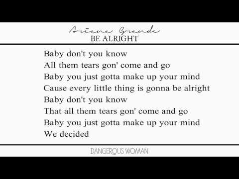 Ariana Grande - Be Alright (Lyrics)