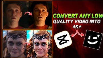 Convert Any LOW Quality VIDEO Into 4K😱 | 144p to 4k🔥