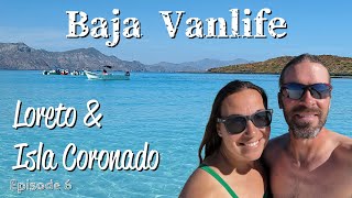 Baja (MEXICO) Vanlife - Isla Coronado // Loreto B.C.S.