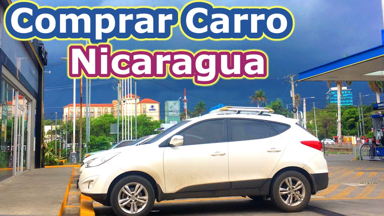 Cuánto cuesta un carro en Nicaragua, crédito, mantenimiento y seguros
