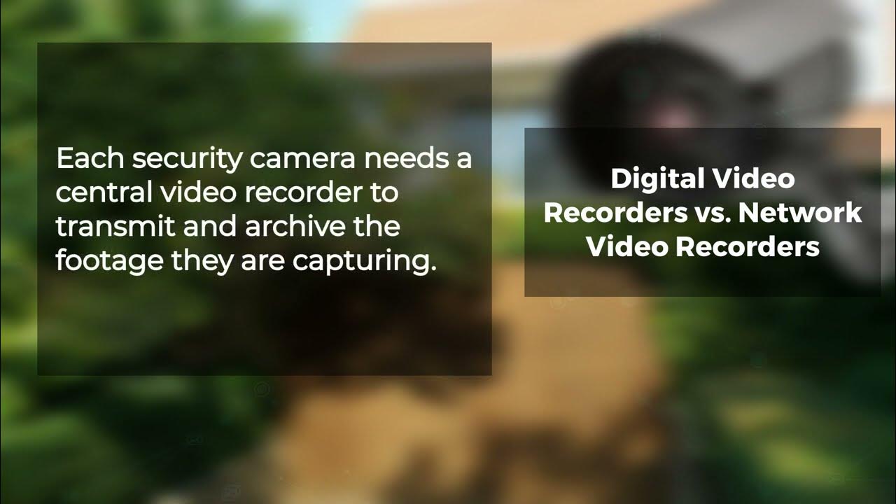 Digital Video Recorders vs Network Video Recorders YouTube