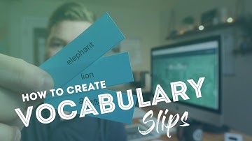 How to create Vocabulary Slips for your lesson - Creating Resources for teaching ESL (Part 3)