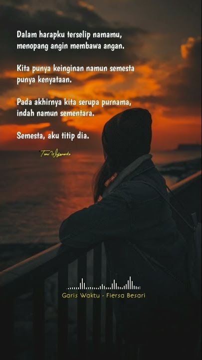 Sajak Story Wa Instagram Garis Waktu - Fiersa Besari