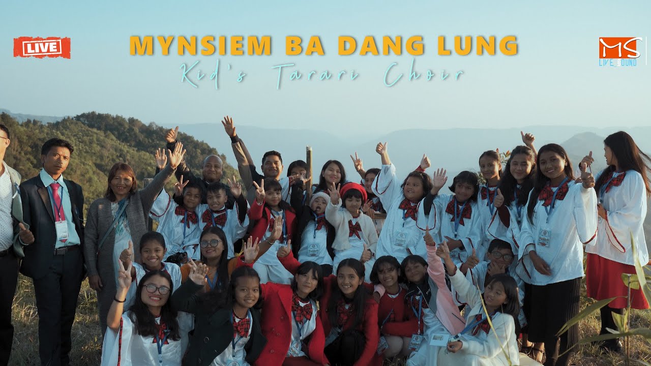 KIDs TARARI  MYNSIEM BA DANG LUNG Live  Gospel Concert LYNSHING