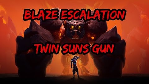 Dauntless Blaze Escalation Twin Suns Repeaters Gameplay