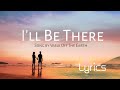 I&#39;ll be there for you Song by Walk Off The Earth Lyrics