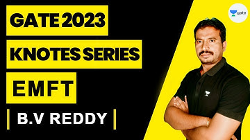 Knotes Series | EMFT | B.V Reddy | GATE 2023 #gate2023 #kreatryx #emft  #gate_preparation