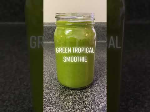 Green Tropical Smoothie | Easy & Healthy Breakfast Ideas!