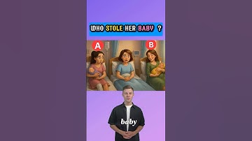 Who stole her baby ? #quiztest #quizchallenge #brainteasers #riddlejourney #quizzing