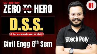 🔥Design of Steel Structure Part-01 | G7 Batch | ZERO To HERO SERIES | C.E. 6th Sem