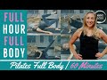 60 Minutes | Full Hour Full Body | Pilates Workout