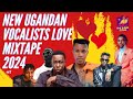 NEW UGANDAN VOCALIST LOVE NONSTOP MIXTAPE VOL1