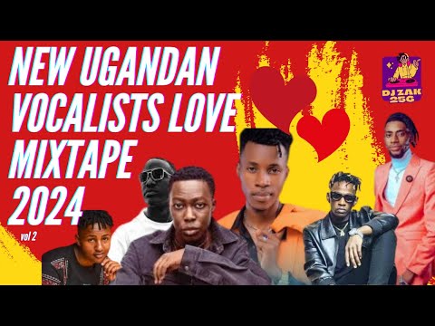 NEW UGANDAN VOCALIST LOVE NONSTOP MIXTAPE VOL1 