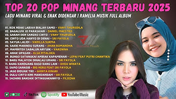 TOP 20 Pop Minang Terbaru 2025 - Lagu Minang Viral & Enak Didengar | Ramelia Musik Full Album