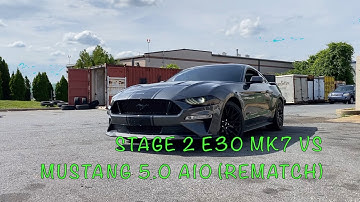 Stage 2 E30 MK7 vs Mustang 5.0 10 speed (REMATCH)