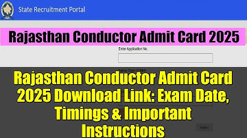 Rajasthan Conductor Admit Card 2025 Download Link: Exam Date, Timings & Important Instructions