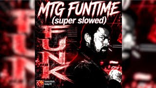 MTG FUNTIME (super slowed) BILLY BUTCHER FUNK