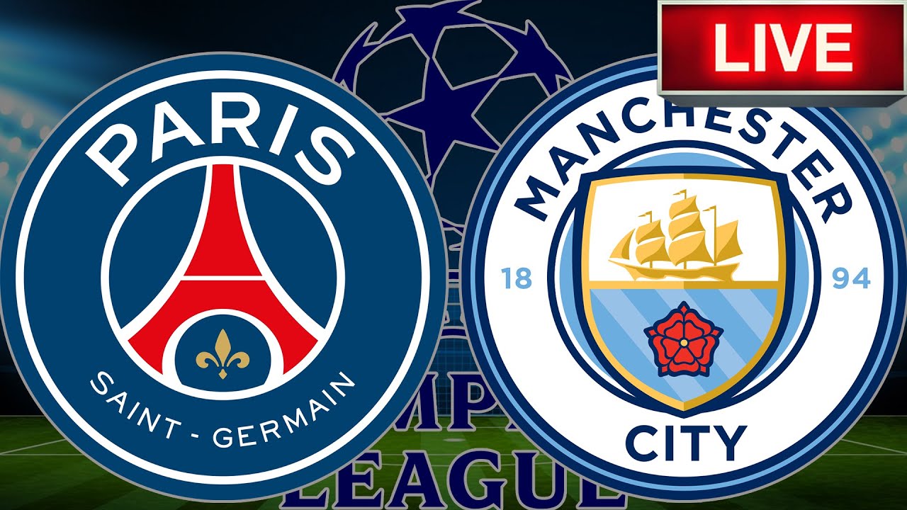Manchester City Paris Saint Germain Streaming Gratuit