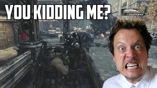 YOU GOT TO BE KIDDING ME! (Gears of War 3 Trolling)