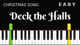Deck the Halls - EASY Piano tutorial
