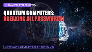How Quantum Computers Will Break All Global Encryption (The Quantum Cryptopocalypse)