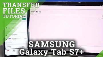 How to Move Data from Android to SAMSUNG Galaxy Tab S7+ - Transfer All Files