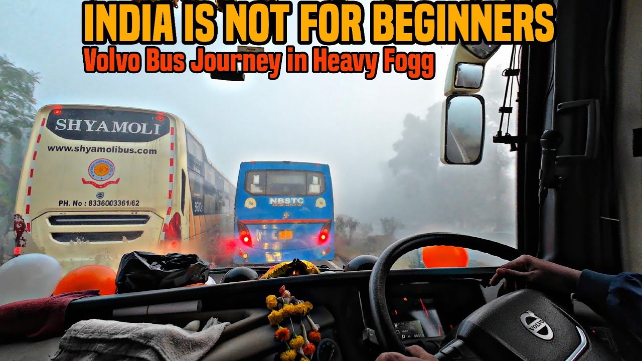 Volvo Bus Journey in Dense Fogg at NH27 in Shyamoli Paribahan's Volvo 9600 Bus | Kolkata To Siliguri