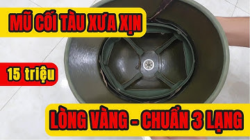 Mũ Cối Tàu Xưa Xịn – Hàng Nguyên Bản Giá 15 Triệu Có Đáng?
