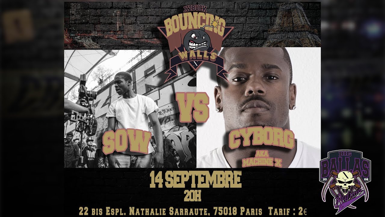 SOW VS CYBORG | BOUNCING WALLS SESSION | SEP 14th
