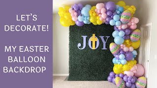 My Easter Balloon Backdrop | Time-Lapse Video