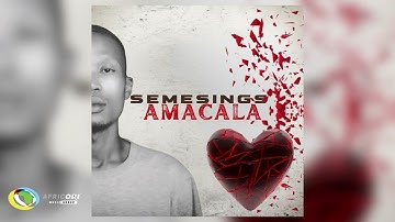 Semesings - Amacala (Official Audio)