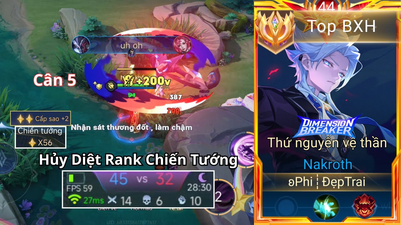 33 Phút Cho Những Trận Đấu Múa Nakroh Gồng Gánh Team Leo Rank Chiến Thần Cuối Mùa Của Top 1 Nakroth