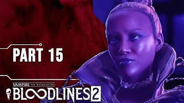 Een doorbraak in het Atrium // Laten we Vampire The Masquerade Bloodlines 2 spelen // Deel 15