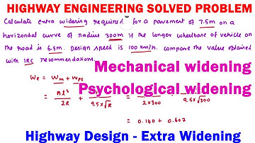 Highway Engineering solved problem, extra widening, mechanical widening, psychological widening