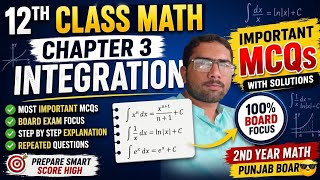12th Class Math Chapter 3 Integration Important MCQs with Solutions | Board Preparation 2026