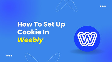 How To Set Up Cookie Weebly