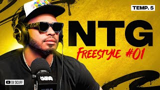 NTG ❌ DJ SCUFF  - FREESTYLE #01 TEMP.5