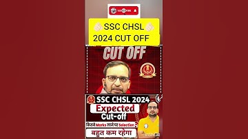 SSC CHSL 2024 Expected Cut Off | SSC CHSL Expected Cut Off | SSC CHSL Answer Key 2024 | #shorts #ssc
