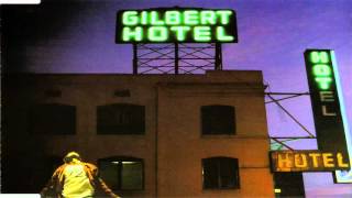 Paul Gilbert - Gilbert Hotel Full Album