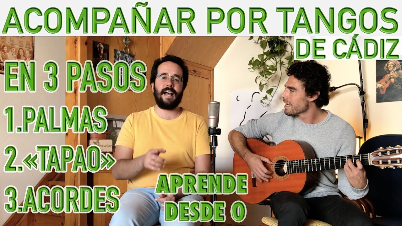 🏠 LAS BASES POR TANGOS DE CÁDIZ 🗝aprende a tocar y acompañar en 3 pasos👂🎸