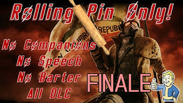 Can you beat Fallout New Vegas with just the Rolling Pin? (FINALE)