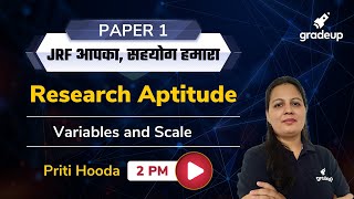 UGC NET 2021 | Variables And Scale In Research Aptitude | Paper 1 | Priti Mam | Gradeup