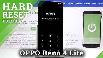 Hard Reset OPPO Reno 4 Lite – Restore Defaults / Wipe Data by Recovery Mode