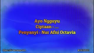 Ayo Ngguyu   Nur Afni Octavia