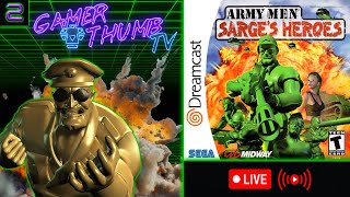Army Men: Sarges Heroes | Stream #2: Finale | The Tyrannical Tan Commando Falls!