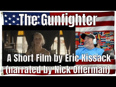 The Gunfighter | A Short Film by Eric Kissack (narrated by Nick Offerman) - REACTION