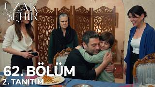 Uzak Şehir 62. 2. Fragmanı Cihan İlk Kez Oğluna Sarılıyor